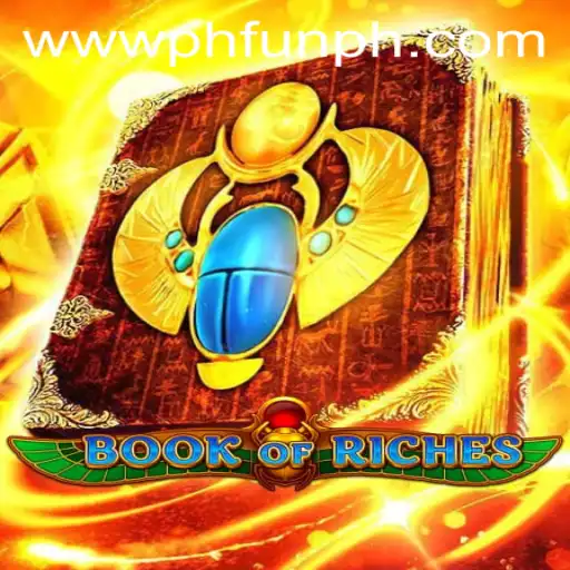Exploring the Thrilling World of BookofRiches at PH FUN Casino