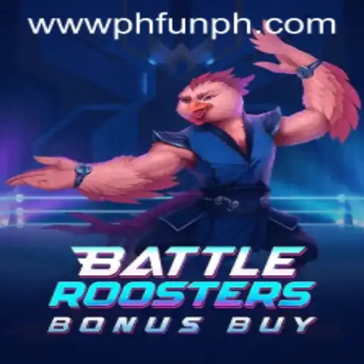 Dive into the Exciting World of BattleRoostersBonusBuy at PH FUN Casino