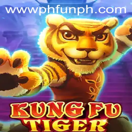 Unleashing the Excitement of KungFuTiger: A PH FUN Casino Adventure