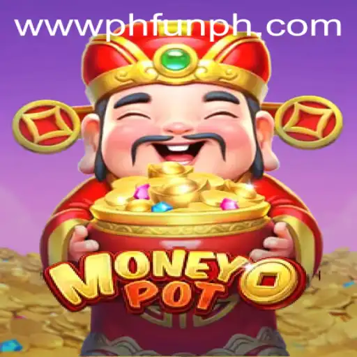 Exploring MoneyPot: The Exciting Game by PH FUN Casino