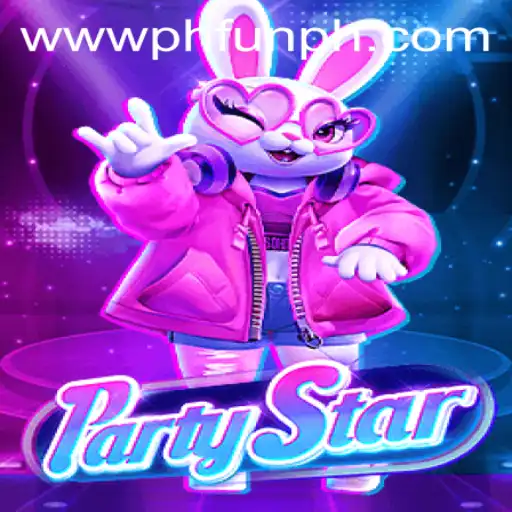 Exploring the Excitement of PartyStar with PH FUN Casino