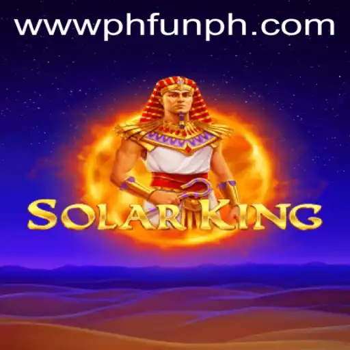 Discover the Exciting World of SolarKing: A Revolutionary Game at PH FUN Casino