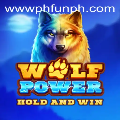 Discover the Thrill of WolfPower at PH FUN Casino